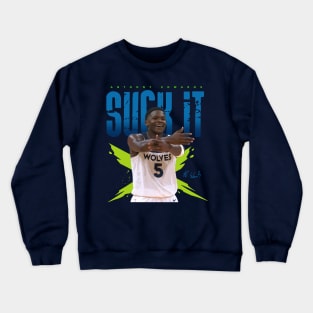 Anthony Edwards Suck It Crewneck Sweatshirt